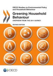 book Greening household behaviour : overview from the 2011 survey.