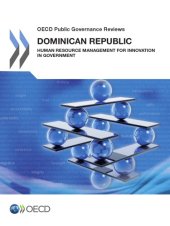 book Dominican Republic : Human Resource Management for Innovation in Government.