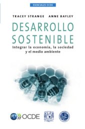 book Desarrollo sostenible : integrar la economía, la sociedad y el medio ambiente