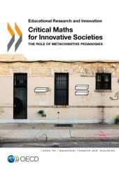 book Educational Research and Innovation Critical Maths for Innovative Societies : the Role of Metacognitive Pedagogies.