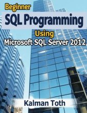 book Beginner SQL Programming Using Microsoft SQL Server 2012