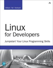 book Linux for Developers: Jumpstart Your Linux Programming Skills