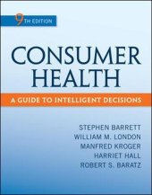 book Consumer Health: A Guide To Intelligent Decisions