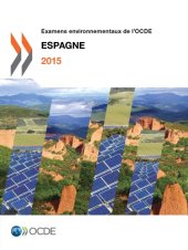 book Examens environnementaux de l’OCDE : Espagne 2015