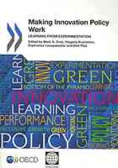 book Making innovation policy work : learning from experimentation