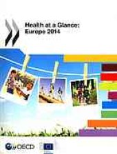 book Health at a Glance : Europe 2014.