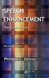 book Speech Enhancement: Theory and Practice