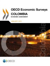 book OECD economic surveys : Colombia economic assessment 2013