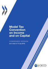 book OECD model tax convention on income and on capital : condensed version - 2014 ; and Key tax features of member countries 2014