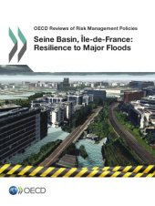 book Seine Basin, l̂le-de-France, 2014 : resilience to major floods.