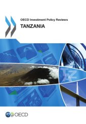 book OECD economic policy reviews. Tanzania 2013.