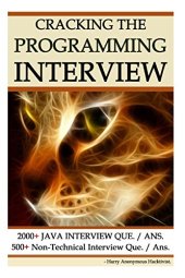 book Cracking The Programming Interview: 2000+ Java Que. & Ans. || 500+ Tips & Non-Technical Interview Questions & Answers.