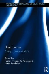 book Slum Tourism: Poverty, Power and Ethics