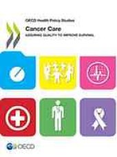 book Cancer care : assuring quality to improve survival.