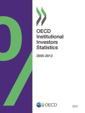 book OECD Institutional Investors Statistics 2013.