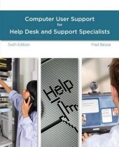 book A Guide to Computer User Support for Help Desk and Support Specialists