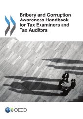 book Bribery and corruption awareness handbook for tax examiners and tax auditors.