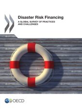 book Disaster risk financing : a global survey of practices and challenges.