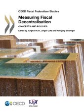 book Measuring fiscal decentralisation : concepts and policies