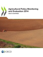 book Agricultural Policy Monitoring and Evaluation 2014 : OECD Countries.