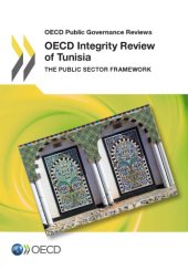 book OECD integrity review of Tunisia the public sector framework (preliminary version)