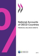 book National accounts of OECD countries 2013 : financial balance sheets.