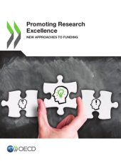 book Promoting Research Excellence : New Approaches to Funding.