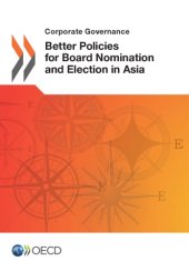 book Better Policies for Board Nomination and Election in Asia