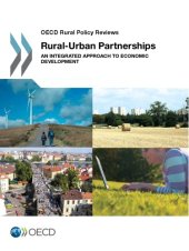 book OECD Rural Policy Reviews : an Integrated Approach to Economic Development.