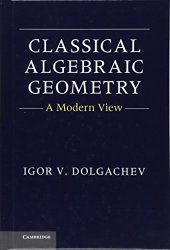 book Classical Algebraic Geometry: A Modern View