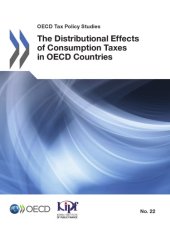 book OECD Tax Policy Studies The Distributional Effects of Consumption Taxes in OECD Countries.