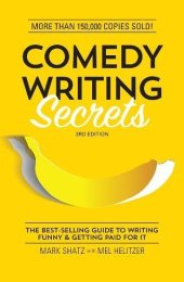 book Comedy Writing Secrets: The Best-Selling Guide to Writing Funny and Getting Paid for It