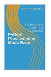 book Python Programming Made Easy: For Beginners