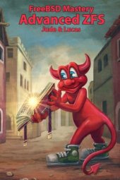 book FreeBSD Mastery: Advanced ZFS