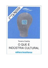 book O que é indústria cultural