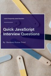 book Quick JavaScript Interview Questions: Learn Frequently Asked Questions