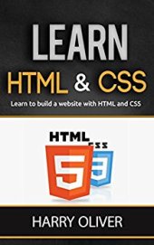 book Learn HTML and CSS: Learn to build a website with HTML and CSS