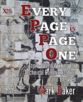 book Every Page Is Page One: Topic-Based Writing for Technical Communication and the Web