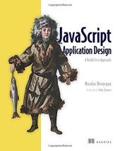 book JavaScript Application Design: A Build First Approach. Code