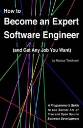 book How to Become an Expert Software Engineer and Get Any Job You Want