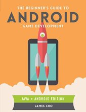 book The Beginner’s Guide to Android Game Development