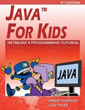 book Java For Kids: NetBeans 8 Programming Tutorial