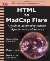 book HTML to MadCap Flare: A guide to automating content migration and maintenance