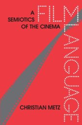 book Film Language: A Semiotics of the Cinema