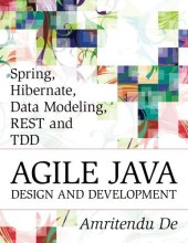 book Spring, Hibernate, Data Modeling, REST and TDD:Agile Java Design and Development