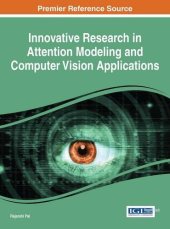 book Innovative Research in Attention Modeling and Computer Vision Applications