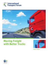 book Moving Freight with Better Trucks : Improving Safety, Productivity and Sustainability.