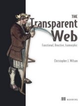 book The Transparent Web: Functional, Reactive, Isomorphic