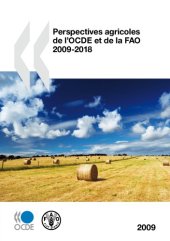 book Perspectives agricoles de l’OCDE et de la FAO 2009.