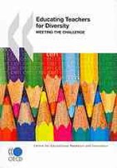 book Education teachers for diversity : meeting the challenge